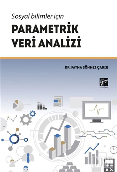 Sosyal Bilimler İçin Parametrik Veri Analizi